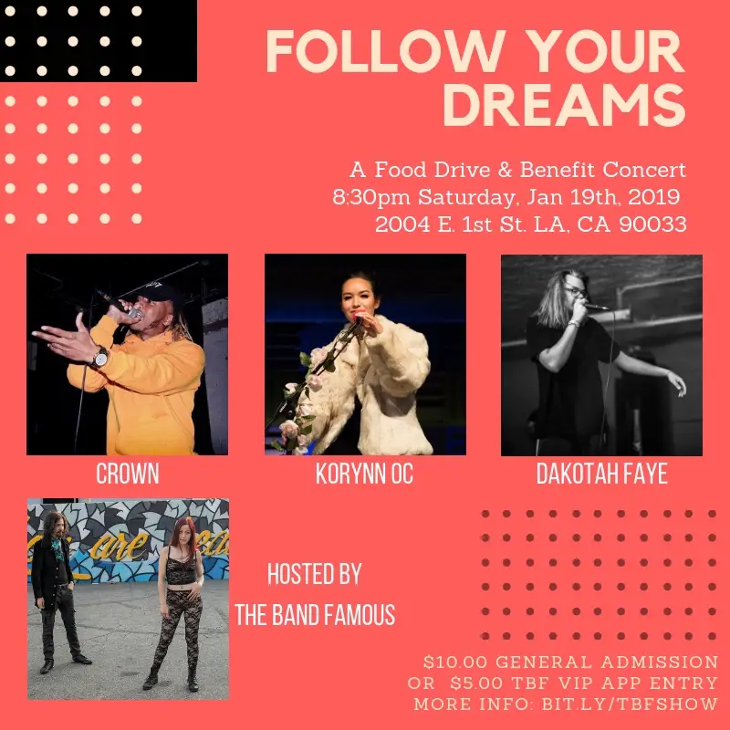 The Band Famous Presents: Follow Your Dreams
